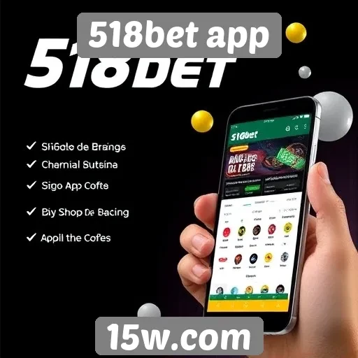 Ofertas e bônus disponíveis no 518bet app